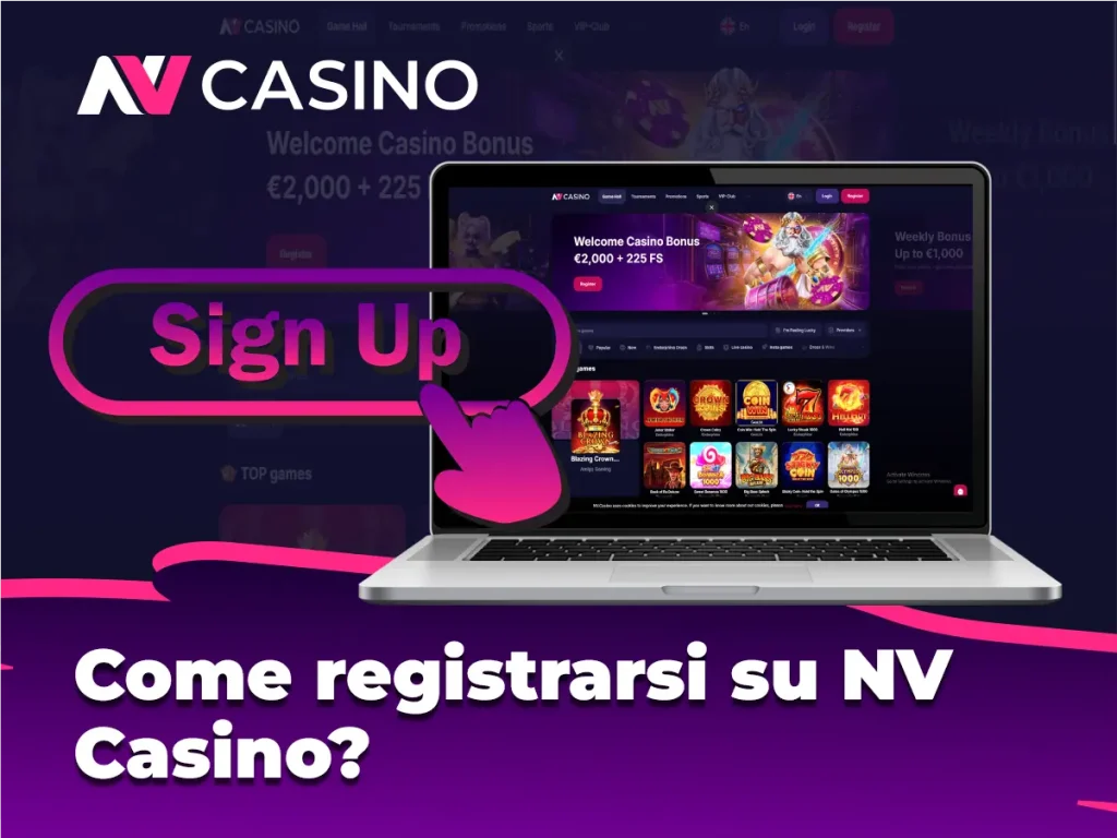 Come registrarsi su NV Casino?